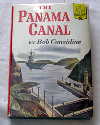 The Panama Canal The Panama Canal