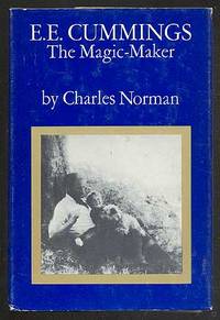 E. E. Cummings: The Magic-Maker