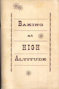 Baking at High Altitude Baking at High Altitude
