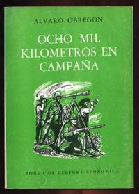 Ocho Mil Kilometros en Campana