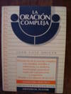 La Oracion Compleja 