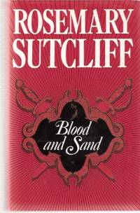 Blood and Sand ( A Story of the 78th Highlanders in 1807 Egypt ) Blood and Sand ( A Story of the 78th Highlanders in 1807 Egypt )