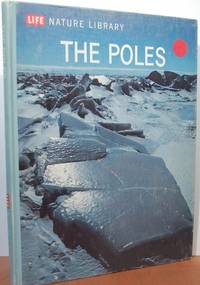 The Poles (Life Nature Library) The Poles (Life Nature Library)