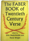 The Faber Book of Twentieth Century Verse : An Anthology of Verse in Britain 1900-1950
