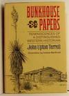 Bunkhouse Papers: Reminiscences of a Distinguished Western Historian