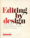 Editing by Design: A Guide to Effective Word and Picture Communication for Editors and Designers