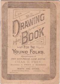 DRAWING BOOK FOR THE YOUNG FOLKS: