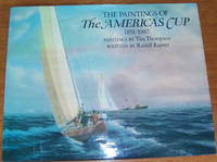 Paintings of The America's Cup 1851-1987, The Paintings of The America's Cup 1851-1987, The