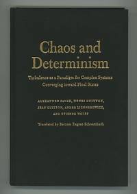 Chaos and Determinism: Turbulence as a Paradigm for Complex Systems  Converging toward Final States