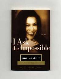 I Ask the Impossible  - 1st Edition/1st Printing