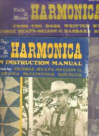 FOLK & BLUES HARMONICA:  An Instruction Manual,