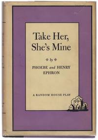 Take Her, She's Mine