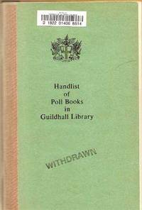 Handlist of Poll Books in Guildhall Library