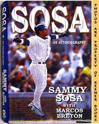 Sosa: An Autobiography Sosa: An Autobiography