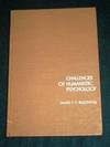 Challenges of Humanistic Psychology
