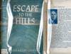 Escape to the Hills