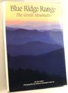 Blue Ridge Range. The Gentle Mountains