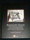 Respiratory Disease:  A Photographic History - 1921-1945 The Serology Era