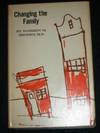 Changing the Family