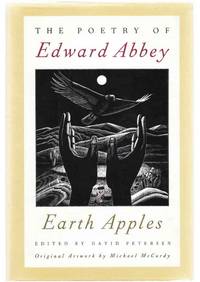 Earth Apples: The Poetry of Edward Abbey