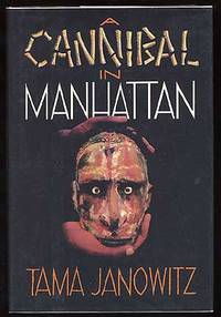 A Cannibal in Manhattan