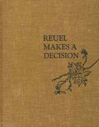 Reuel Makes a Decision Reuel Makes a Decision