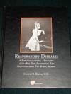 Respiratory Disease:  A Photographic History - 1871-1895 The Antiseptic Era