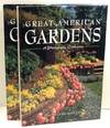Great American Gardens; A Photographic Celebration