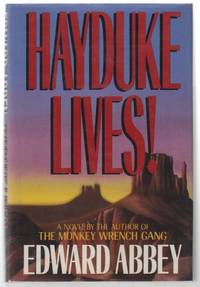 Hayduke Lives!
