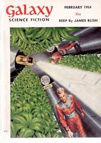 GALAXY Science Fiction, February 1954, Volume 7, # 5-a ( Beep; pet Farm; Inanimate Objection; Men Like Mules; The Boys from Vespis; Project Hush; The Passenger; Two Timer ) GALAXY Science Fiction, February 1954, Volume 7, # 5-a ( Beep; pet Farm; Inanimate Objection; Men Like Mules; The Boys from Vespis; Project Hush; The Passenger; Two Timer )