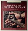 Search for the First Americans: Smithsonian Exploring the Ancient World
