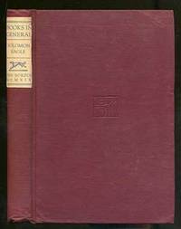 Books in General: First Series