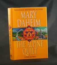 The Alpine Quilt: An Emma Lord Mystery