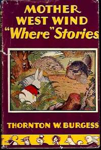 Mother West Wind "Where" Stories Mother West Wind "Where" Stories