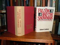 The Falcon and the Snowman: A True Story of Friendship and Espionage The Falcon and the Snowman: A True Story of Friendship and Espionage