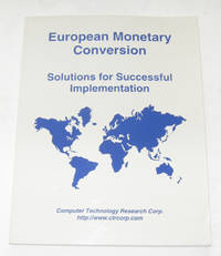 European Monetary Conversion Solutions for Successful Implementation European Monetary Conversion Solutions for Successful Implementation