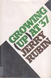 Growing Up at Thirty-Seven