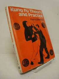 Kung Fu Theory and Practice