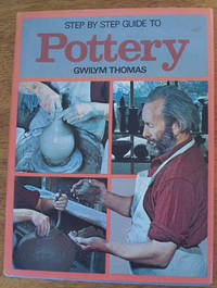 Step By Step Guide to Pottery