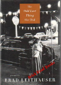 The Odd Last Thing She Did Poems The Odd Last Thing She Did Poems