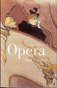 The Faber Book of Opera