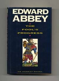 The Fool's Progress: an Honest Novel  - 1st Edition/1st Printing