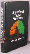 AGAINST THE SEASON