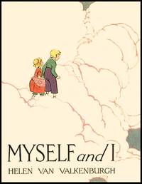 MYSELF AND I