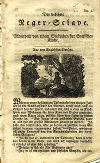 Der Bekehrte Neger=Sclave. Mitgetheilt von einem Geistlichen der Englischen Kirche. Aus dem Englischen &uuml;bersetzt [caption title]