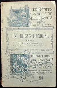 Aunt Hepsy's Foundling: A Novel Aunt Hepsy's Foundling: A Novel