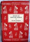 Essays in Popular Science : Phoenix Library