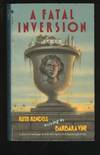 Fatal Inversion,A