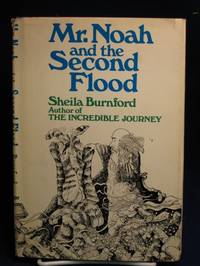 Mr. Noah and the Second Flood Mr. Noah and the Second Flood