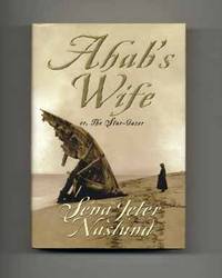 Ahab's Wife Or, The Star-Gazer